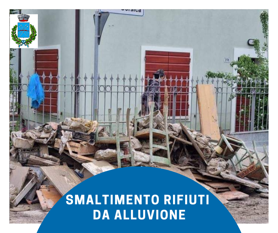 SMALTIMENTO RIFIUTI DA ALLUVIONE