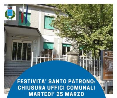 CHIUSURA UFFICI COMUNALI MARTEDI' 25 MARZO